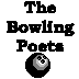 Bowling Poets